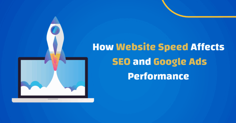 how website speed drives seo and google ads success