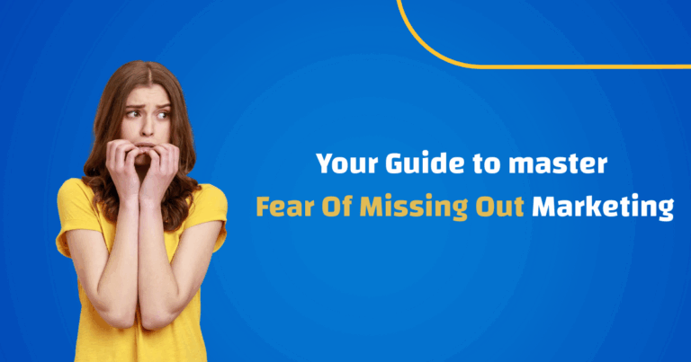 your guide to master fomo marketing!