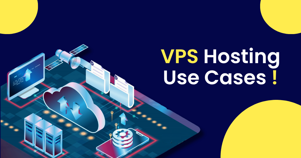 vps hosting use cases