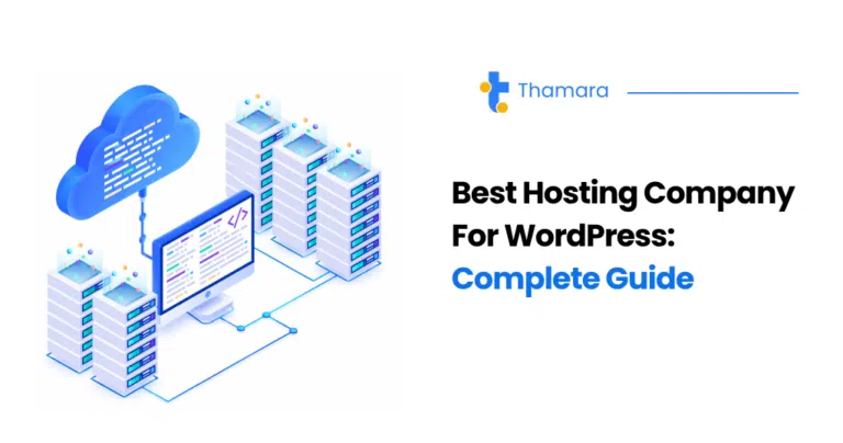 Best Hosting Company For WordPress: Complete Comparison & Guide