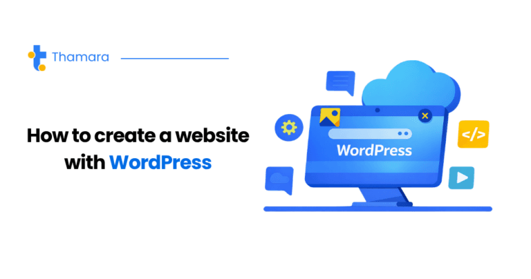 How to Create a Website with WordPress: Step-by-Step Guide for Beginners